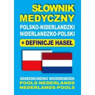 Słownik medyczny polsko-niderlandzki niderlandzko-polski z definicjami haseł: Geneeskunding Woordenboek Рools-Nederlands • Nederlands-Pools - 727970i.jpg