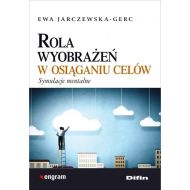 Rola wyobrażeń w osiąganiu celów: Symulacje mentalne - 732997i.jpg