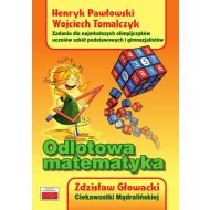 Odlotowa matematyka: Zadania dla najmłodszych olimpijczyków - uczniów szkół podstawowych i gimnazjalistów. Ciekawostki Mą - 742164i.jpg