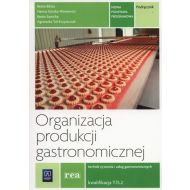 Organizacja produkcji gastronomicznej Podręcznik: Kwalifikacja T.15..2 - 748307i.jpg