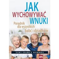 Jak wychowywać wnuki: Poradnik dla wszystkich babć i dziadków - 748914i.jpg