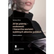 20 lat później - osobowość i hierarchia wartości wybitnych aktorów polskich: Badania podłużne - 750231i.jpg