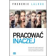 Pracować inaczej: Nowatorski model organizacji inspirowany kolejnym etapem rozwoju ludzkiej świadomości - 750537i.jpg