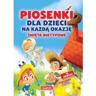 Piosenki dla dzieci na każdą okazję Święta nietypowe + CD - 752775i.jpg