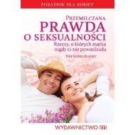 Przemilczana prawda o seksualności: Rzeczy, o których matka nigdy ci nie powiedziała - 754136i.jpg