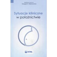 Sytuacje kliniczne w położnictwie - 76180900218ks.jpg
