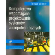 Komputerowo wspomagane projektowanie systemów antropotechnicznych - 762810i.jpg