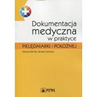 Dokumentacja medyczna w praktyce pielęgniarki i położnej - 766277i.jpg