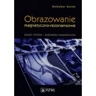 Obrazowanie magnetyczno-rezonansowe: Zasady fizyczne i możliwości diagnostyczne - 770027i.jpg