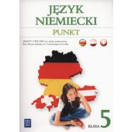 Punkt 5 Język niemiecki Zeszyt ćwiczeń kurs dla początkujących i kontynuujących naukę: Szkoła podstawowa - 799881i.jpg