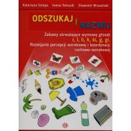 Odszukaj i nazwij Zabawy utrwalające wymowę głosek r l li k ki g gi: Rozwijanie percepcji wzrokowej i koordynacji ruchowo-wzrokowej - 806052i.jpg