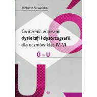 Ćwiczenia w terapii dysleksji i dysortografii dla uczniów klas 4-6 Ó-U - 806258i.jpg