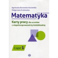 Matematyka Karty pracy dla uczniów z niepełnosprawnością intelektualną Część 1 - 806343i.jpg