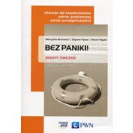 Bez paniki! Edukacja dla bezpieczeństwa Ćwiczenia Zakres podstawowy: Szkoła ponadgimnazjalna - 812399i.jpg