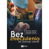 Bez znieczulenia: Jak powstaje człowiek - 814014i.jpg