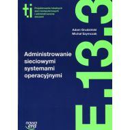 Administrowanie sieciowymi systemami operacyjnymi E.13.3 - 814626i.jpg