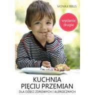 Kuchnia pięciu przemian dla dzieci zdrowych i alergicznych - 818966i.jpg