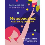 Menopauzing: Jak zdrowo i z energią wejść w kolejny etap swojego życia - 81996a01262ks.jpg