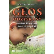 Głos odzyskany: Poradnik dla rodziców dzieci jąkających się - 828956i.jpg