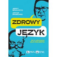 Zdrowy język: Dla lekarza, dla pacjenta - 83371a00218ks.jpg