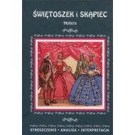 Świętoszek i Skąpiec Moliera: Streszczenie analiza interpretacja - 834408i.jpg