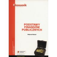 Podstawy finansów publicznych Podręcznik: Szkoły ponadgimnazjalne - 835087i.jpg