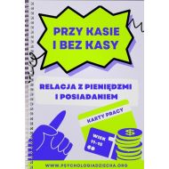 Przy kasie i bez kasy Relacja z pieniędzmi i posiadaniem: Karty pracy - 83585a02894ks.jpg