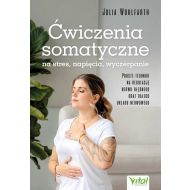 Ćwiczenia somatyczne na stres, napięcia, wyczerpanie - 83975b05300ks.jpg