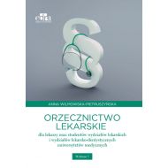 Orzecznictwo lekarskie dla lekarzy oraz studentów wydziałów lekarskich i wydziałów lekarsko-dentystycznych - 843147i.jpg