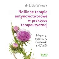 Roślinne terapie antynowotworowe w praktyce terapeutycznej: Napary, tynktury i nalewki z 47 ziół - 843978i.jpg