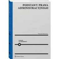 Podstawy prawa administracyjnego Wykłady dla znudzonych - 84428b01549ks.jpg