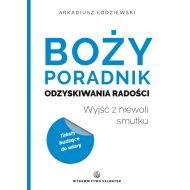 Boży poradnik odzyskiwania radości: Wyjść z niewoli smutku - 848967i.jpg