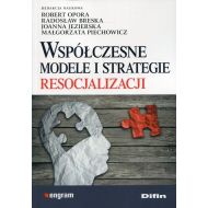 Współczesne modele i strategie resocjalizacji - 854049i.jpg