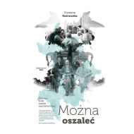 Można oszaleć: Osobliwy świat szpitala psychiatrycznego - 857620i.jpg