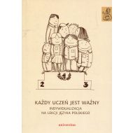 Każdy uczeń jest ważny Indywidualizacja na lekcji języka polskiego - 864248i.jpg