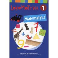 Lokomotywa 1 Matematyka Podręcznik: Szkoła podstawowa - 865044i.jpg