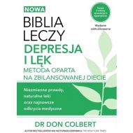 Biblia leczy Depresja i lęk: Metoda oparta na zbilansowanej diecie. - 865151i.jpg