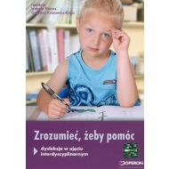 Zrozumieć żeby pomóc: dysleksja w ujęciu interdyscyplinarnym - 874154i.jpg