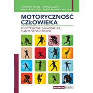 Motoryczność człowieka Podstawowe zagadnienia z antropomotoryki - 87747a02193ks.jpg