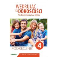 Wędrując ku dorosłości Wychowanie do życia w rodzinie Podręcznik dla klasy 4 szkoły podstawowej - 881962i.jpg