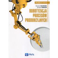 Robotyzacja procesów produkcyjnych - 885979i.jpg