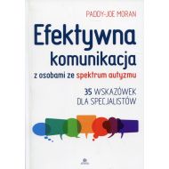 Efektywna komunikacja z osobami ze spektrum autyzmu: 35 wskazówek dla specjalistów - 887697i.jpg