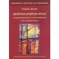 Językowa projekcja emocji w wypowiedziach dzieci w normie intelektualnej i dzieci z zespołem Downa - 894183i.jpg