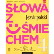 Słowa z uśmiechem 4 Literatura i kultura Podręcznik: Szkoła podstawowa - 897603i.jpg