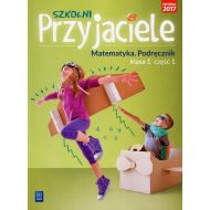 Szkolni Przyjaciele Matematyka 1 Podręcznik Część 1: Szkoła podstawowa - 898404i.jpg