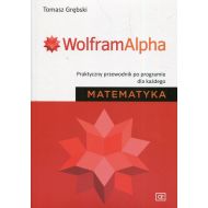 Matematyka WolframAlpha: Praktyczny przewodnik po programie dla każdego - 900356i.jpg