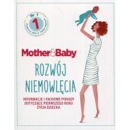 Mother &amp;amp;amp;amp;amp;amp;amp;amp;amp; Baby Rozwój niemowlęcia: Informacje i fachowe porady dotyczące pierwszego roku życia dziecka - 900703i.jpg