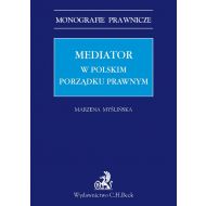 Mediator w polskim porządku prawnym - 912505i.jpg