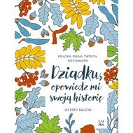 Dziadku, opowiedz mi swoją historię - 91384b03133ks.jpg