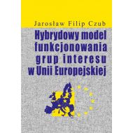 Hybrydowy model funkcjonowania grup interesu w Unii Europejskiej - 919836i.jpg